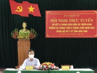 Đảng bộ Sở Y tế tổ chức Hội nghị trực tuyến sơ kết 6 tháng đầu năm  và triển khai nhiệm vụ trọng tâm 6 tháng cuối năm 2021